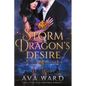 Storm Dragon's Desire: Royal Dragon Shifters of Morocco #4: A Red Letter Hotel Paranormal Romance - Paperback