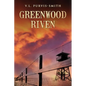 Greenwood Riven - Paperback