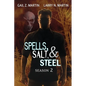 Spells, Salt, & Steel Season Two - Paperback
