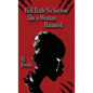Hell Hath No Sorrow like a Woman Haunted - Hardcover