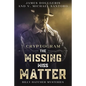 The Missing Miss Matter - Billy Hatcher Mysteries: Cryptogram Puzzle Books - Murder Mystery Puzzle Book - Paperback