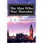 The Man Who Was Thursday - Paperback