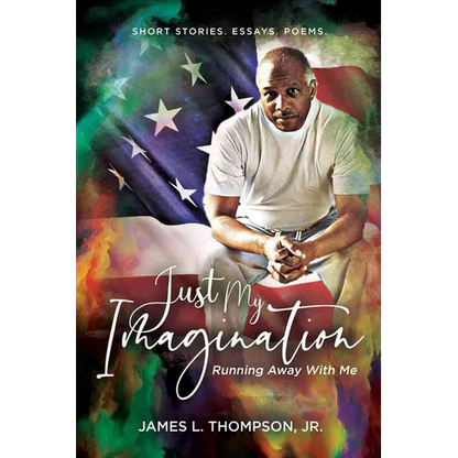 Just My Imagination Running Away with Me - Paperback