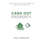 Cash Out Property - Paperback