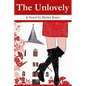 The Unlovely - Paperback