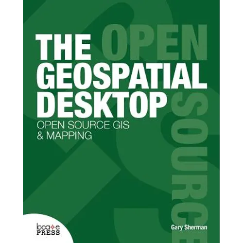 The Geospatial Desktop - Paperback