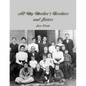 All My Mother's Brothers and Sisters - Paperback