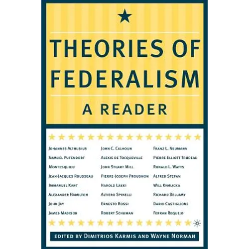 Theories of Federalism: A Reader - Paperback