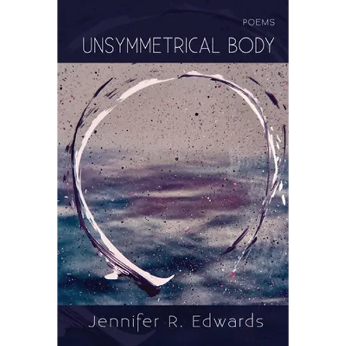 Unsymmetrical Body - Paperback
