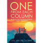 One from Each Column: My 46-Year Trek from Abusive Childhood to Elusive Motherhood - Paperback