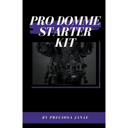 Pro Domme Starter Kit - Paperback