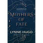 Mothers of Fate - Paperback