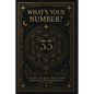 What's Your Number?: A guide to self-discovery through numerology - Paperback