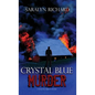 Crystal Blue Murder - Hardcover