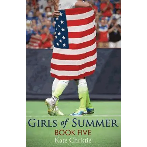 Girls of Summer: Book Five of Girls of Summer - Paperback