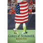 Girls of Summer: Book Five of Girls of Summer - Paperback