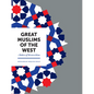 Great Muslims of the West: Makers of Western Islam - Hardcover