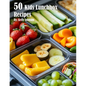 50 Kids Lunchbox Recipes - Paperback