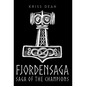 Fjordensaga: Saga of the Champions - Hardcover