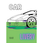 Car Livery - Paperback