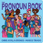 The Pronoun Book - Board Book