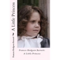 Frances Hodgson Burnett: A Little Princess - Paperback