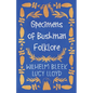 Specimens of Bushman Folklore - Paperback