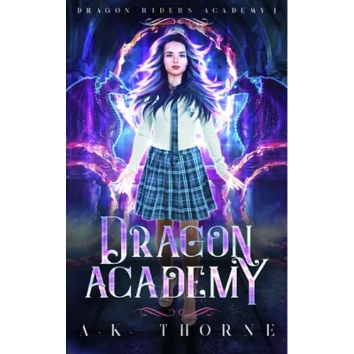 Dragon Academy: A Paranormal Fantasy Academy Series - Paperback