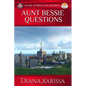 Aunt Bessie Questions - Paperback