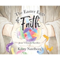 The Easter Eggs of Faith: Jesus' Ultimate Sacrifice - Hardcover