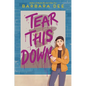 Tear This Down - Hardcover