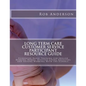 Long Term Care Customer Service Participant Resource Guide: Evidenced-Based Training for Skilled Nursing Homes, Assisted Living Facilities and Anyone - Paperback