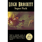Leigh Brackett Super Pack - Hardcover