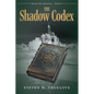 The Shadow Codex - Paperback