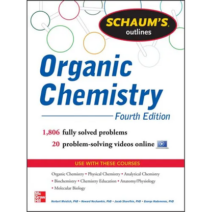 Schaum's Outline of Organic Chemistry: 1,806 Solved Problems + 24 Videos - Paperback