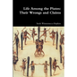 Life Among the Piutes: Their Wrongs and Claims - Paperback