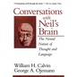 Conversations with Neil's Brain: The Neural Nature of Thought and Language - Paperback