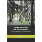 Grown and Gone, But Not Forgotten: Tales of Growing Up In Central Florida - Paperback