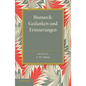 Bismarck: Gedanken Und Erinnerungen - Paperback