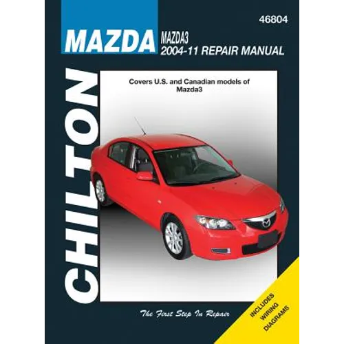 Chilton Mazda3 2004-11 Repair Manual - Paperback