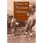 Behind the Mexican Mountains - Paperback