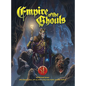 Empire of the Ghouls 5e - Hardcover