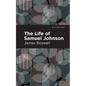The Life of Samuel Johnson - Hardcover