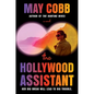 The Hollywood Assistant - Library Binding