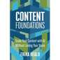 Content Foundations: Scale your content with AI without losing your voice. - Paperback