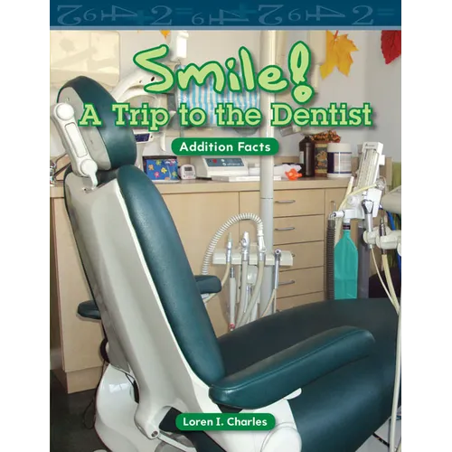 Smile! a Trip to the Dentist - Paperback