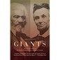 Giants: The Parallel Lives of Frederick Douglass and Abraham Lincoln - Paperback