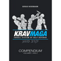 Krav Maga The Israeli System of Self-defense: Compendium - Volume 1 and 2 - Paperback