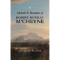 Memoir & Remains of McCheyne: - Library Binding