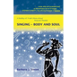 Singing - Body and Soul: A Medley of Fresh Ideas about Musical Theater - Paperback
